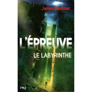 L'épreuve, T.1 : le labyrinthe